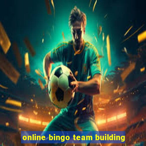 online bingo team building